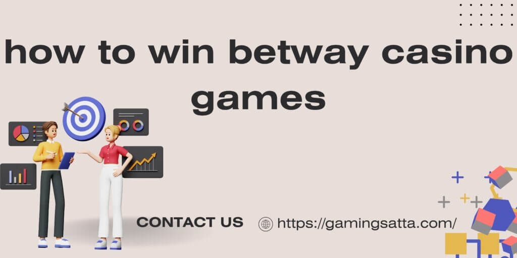 how to win betway casino games