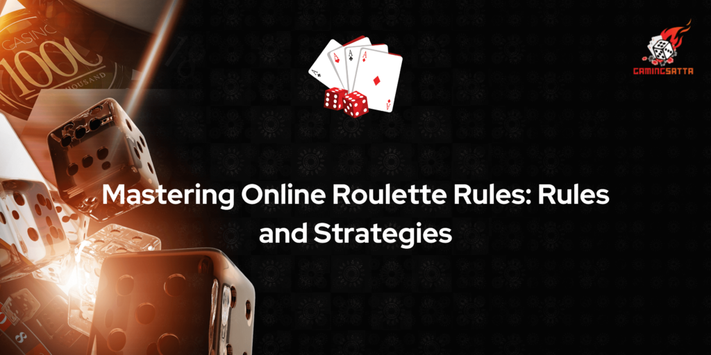 Online Roulette rules