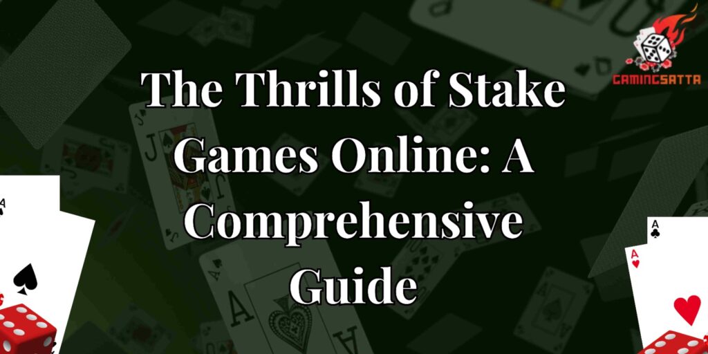 stake games online